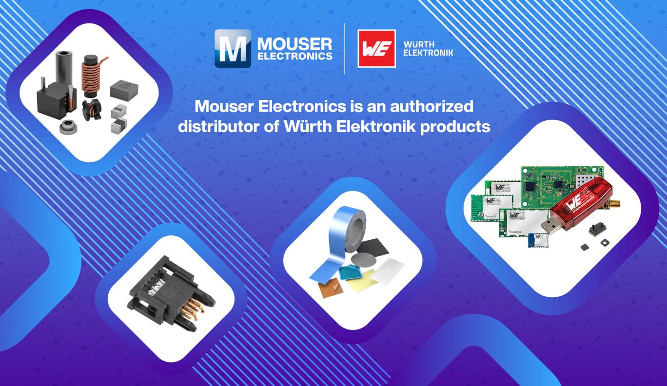 贸泽电子供应丰富多样的Würth Elektronik产品