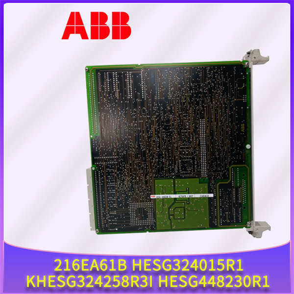 216EA61b HESG324015R1 KHESG324258R3I HESG448230R1 ABB