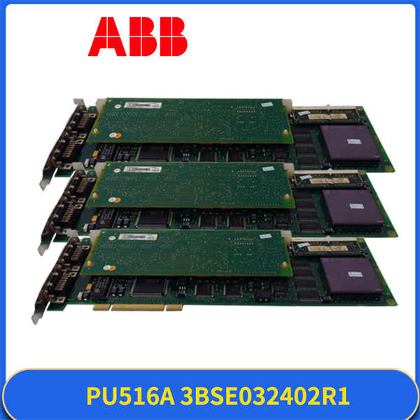 PU516A 3BSE032402R1 ABB